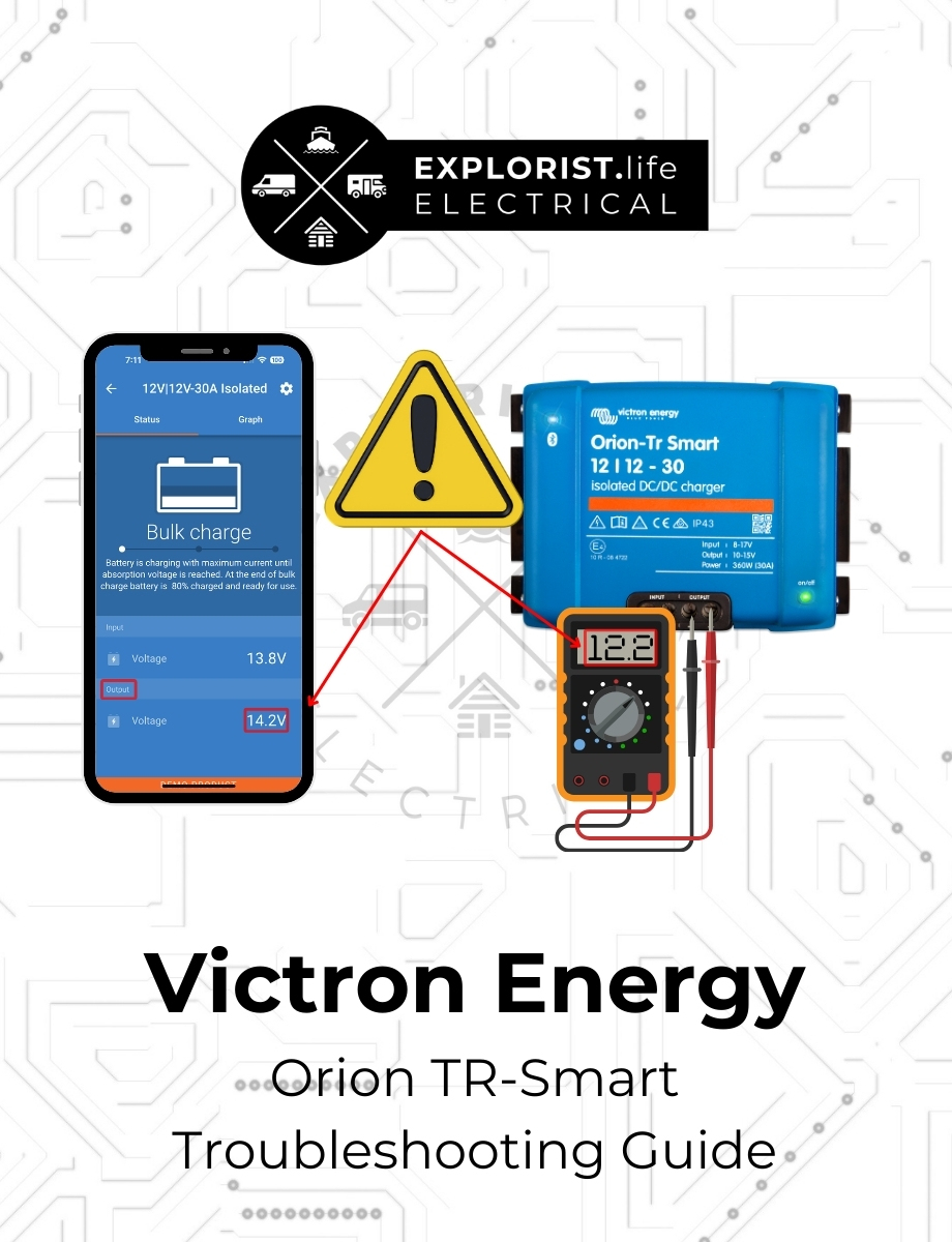 Victron Orion-TR Smart Troubleshooting Guide - EXPLORIST.life