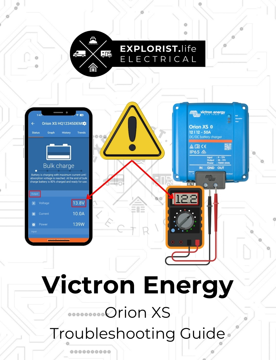 Victron Orion XS Troubleshooting Guide - EXPLORIST.life